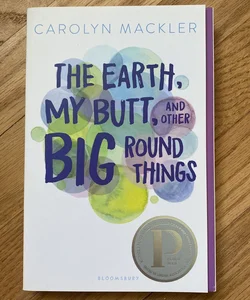 The Earth, My Butt, and Other Big Round Things