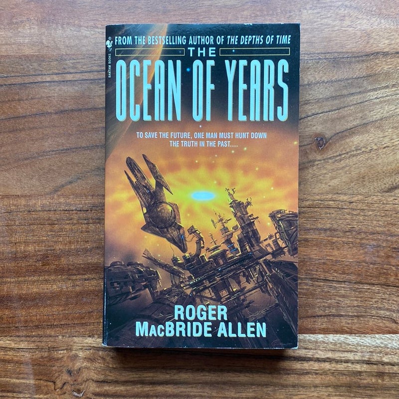 The Ocean of Years