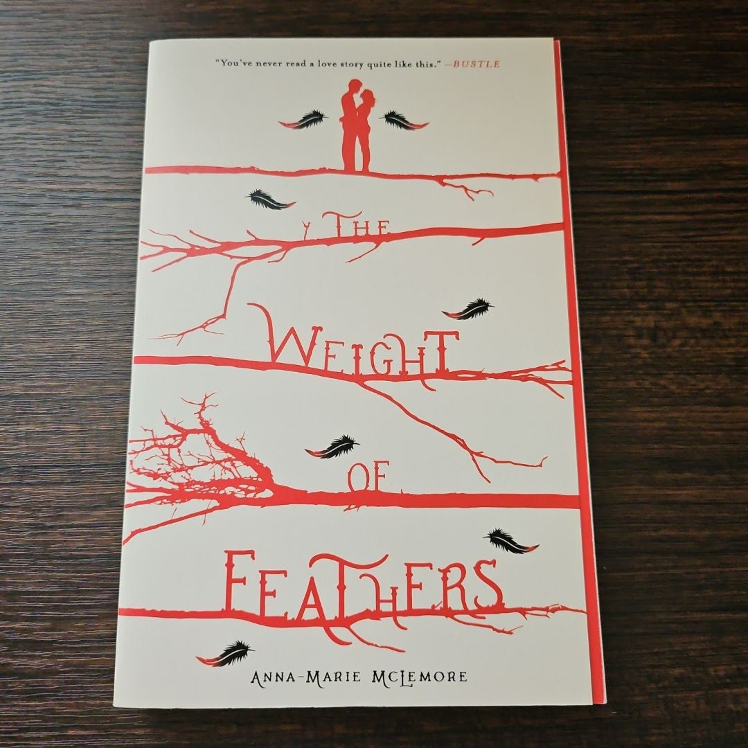 The Weight of Feathers