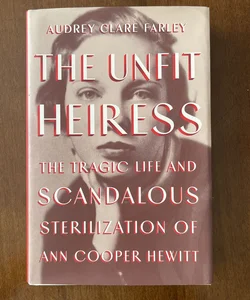 The Unfit Heiress