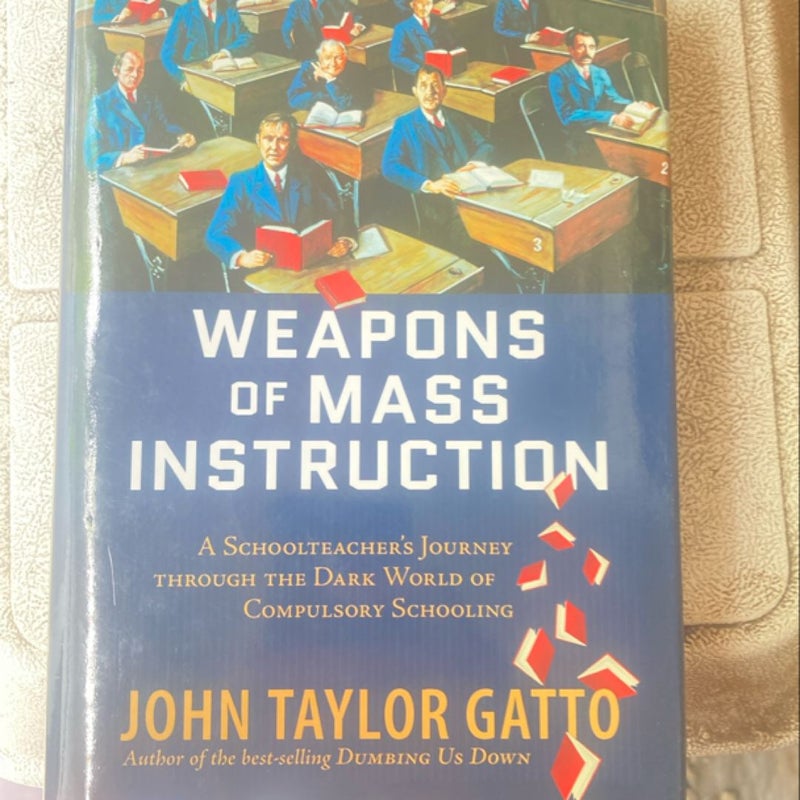 Weapons of Mass Instruction