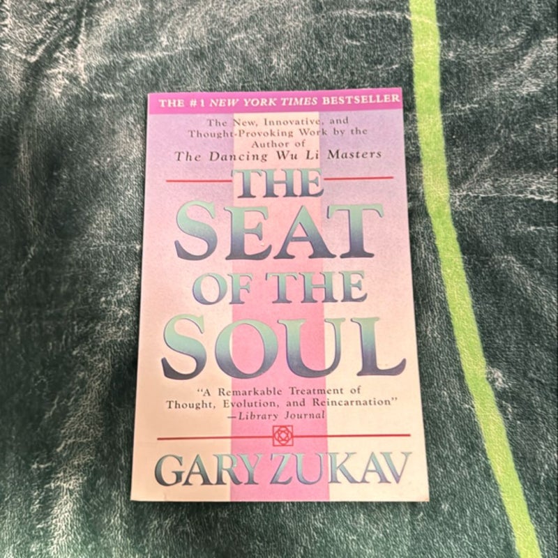 The Seat of the Soul