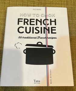 How to cook French cuisine
