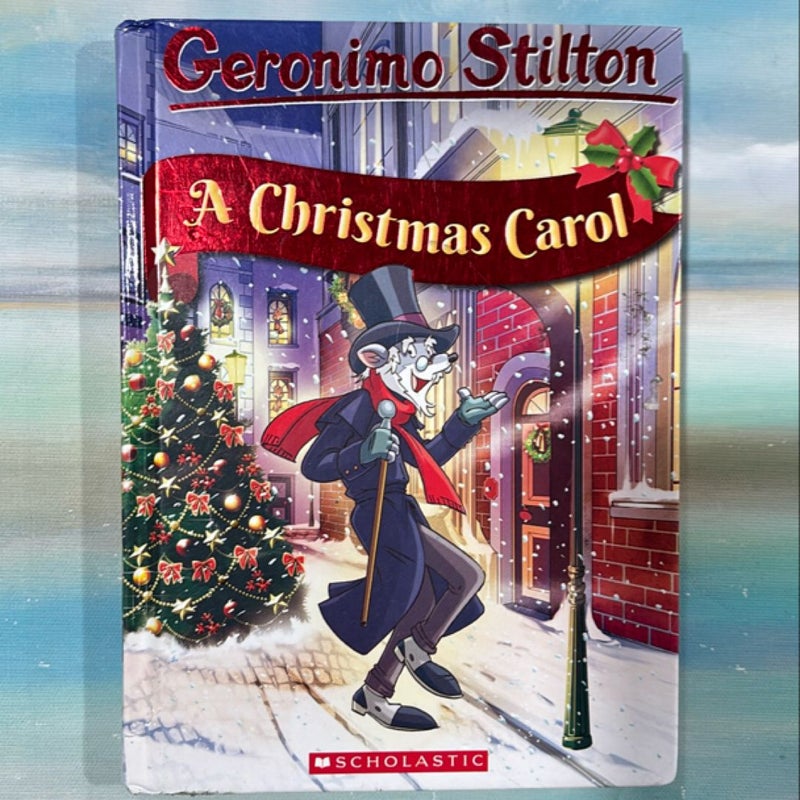 Geronimo Stilton Classic Tales: a Christmas Carol