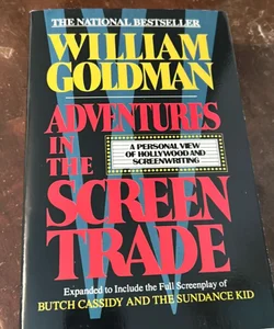 Adventures in the Screen Trade