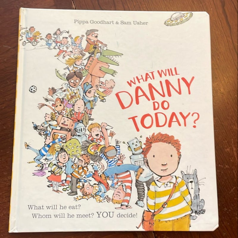 What Will Danny Do Today?