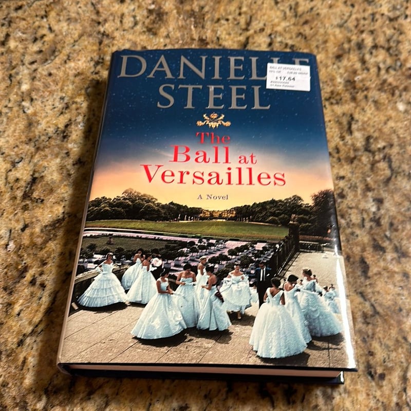 The Ball at Versailles by Danielle Steel, Hardcover Pangobooks