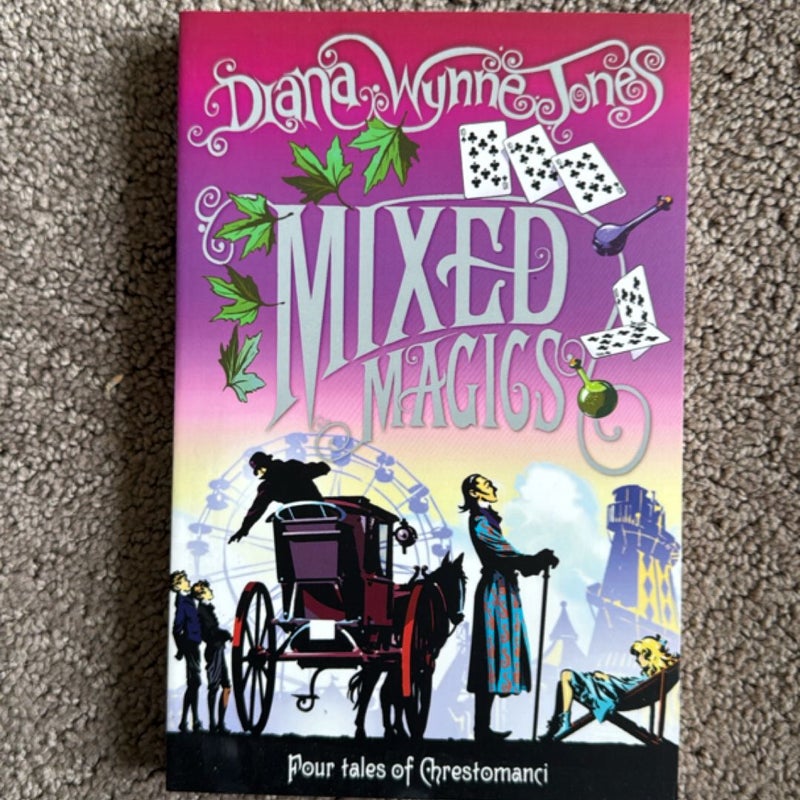 Mixed Magics (the Chrestomanci Series, Book 5)