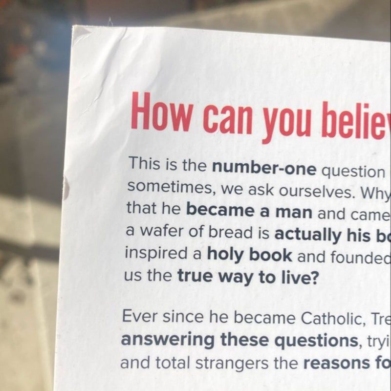 Why We're Catholic