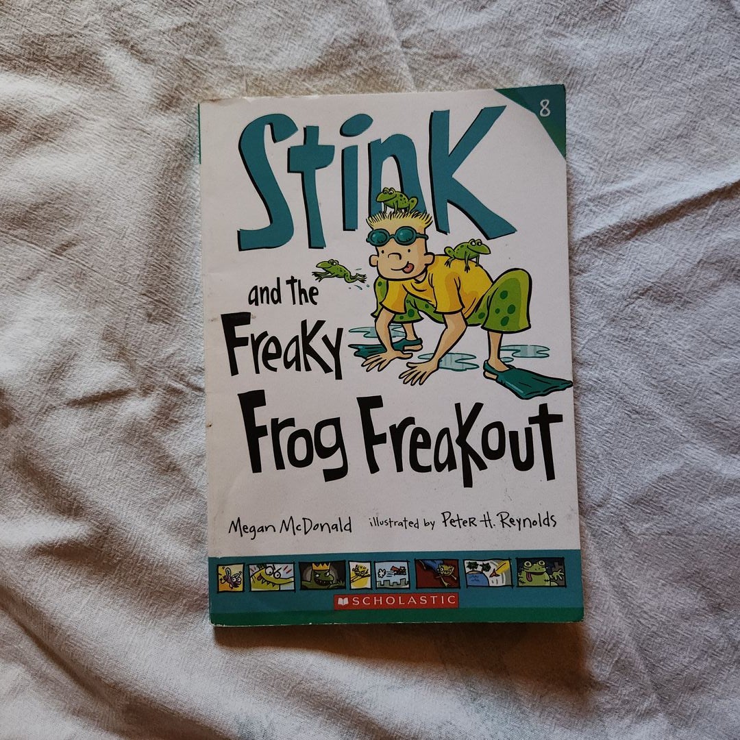 Stink and the Freaky Frog Freakout by Megan McDonald , Paperback