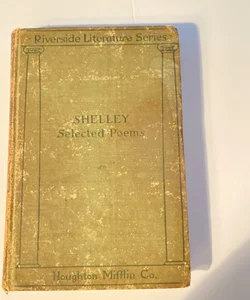 Shelley Selected Poems Riverside Literature Series 