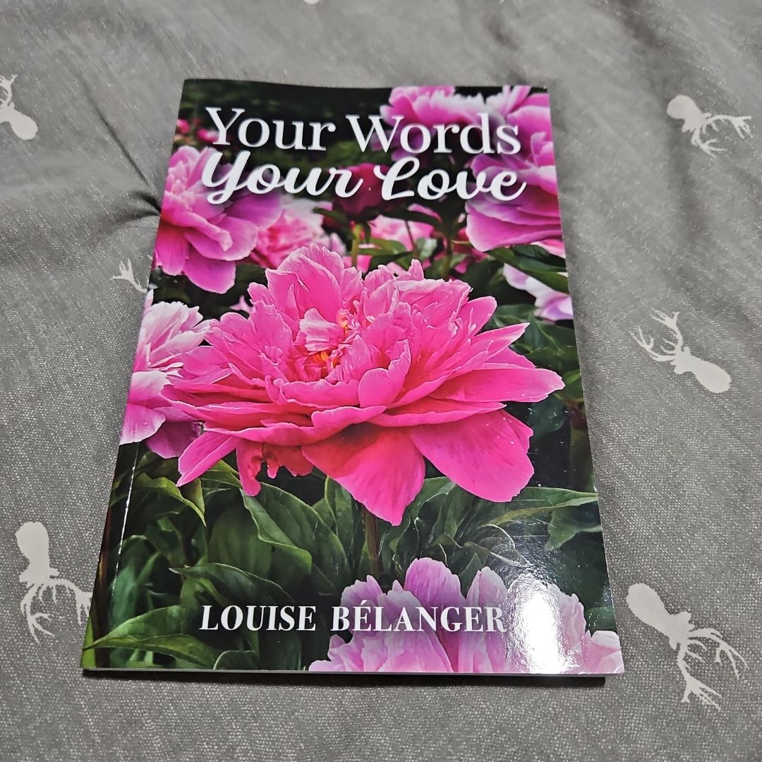 Your Words Your Love