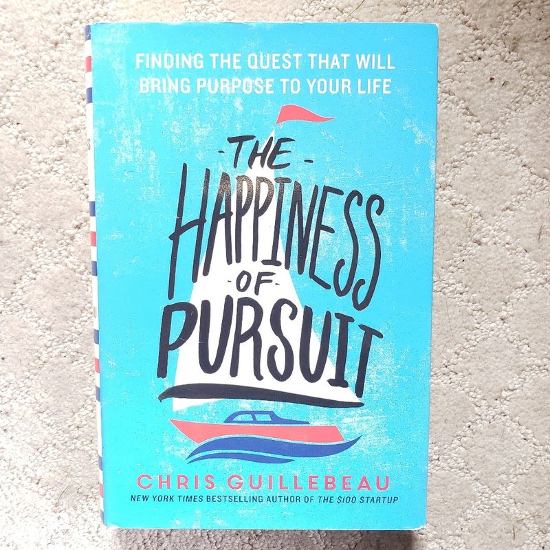 The Happiness of Pursuit (1st Edition, 2014)