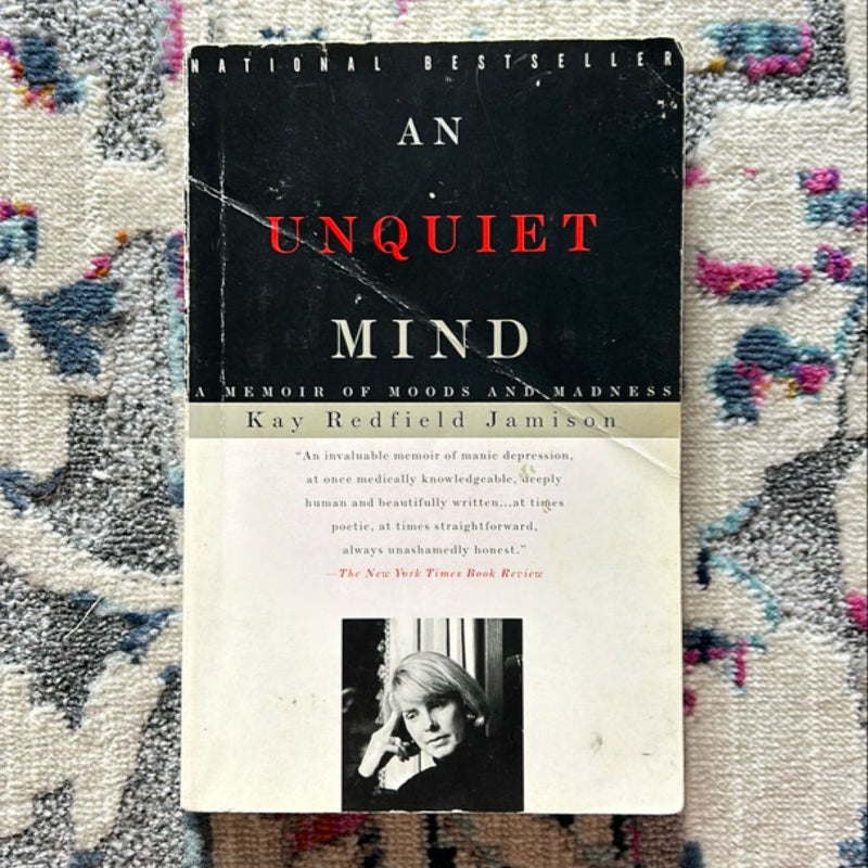 An Unquiet Mind