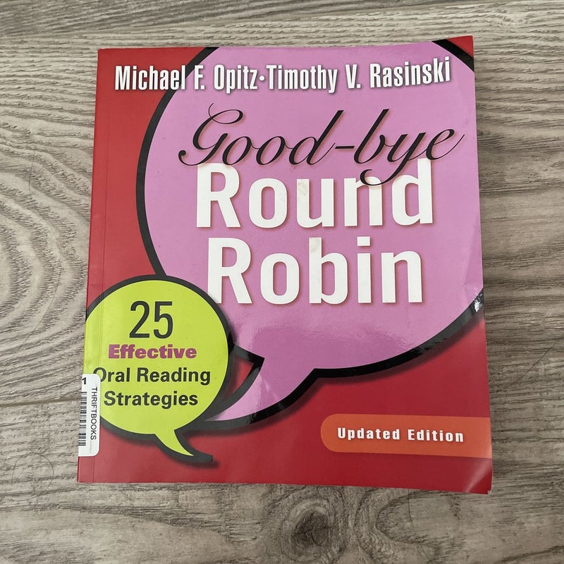 Good-Bye Round Robin, Updated Edition