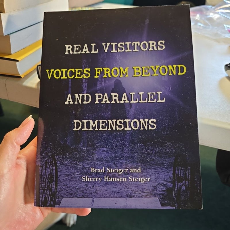 Real Visitors Voices From Beyond and Parallel Dimensions