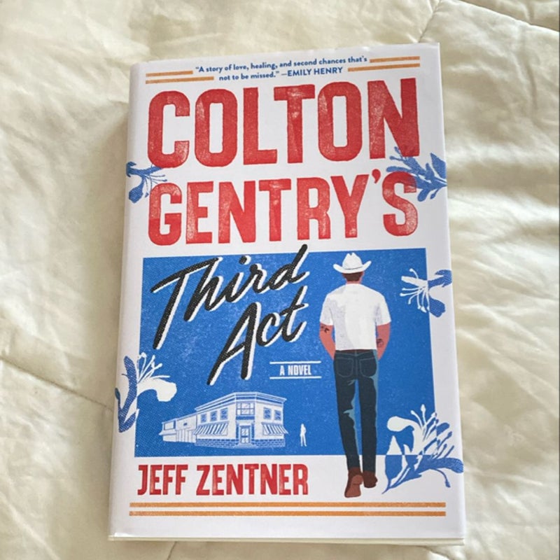 Colton Gentry's Third Act