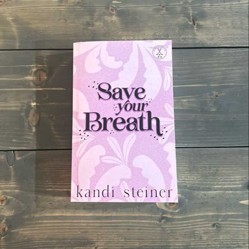 Save Your Breath