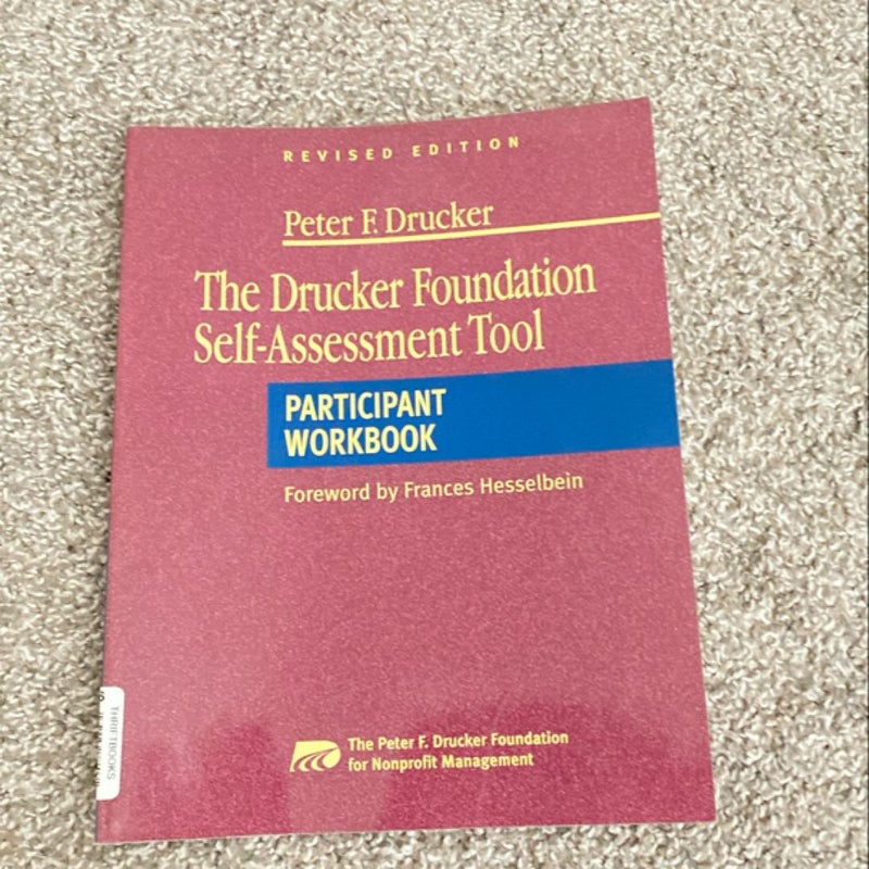 The Drucker Foundation Self-Assessment Tool