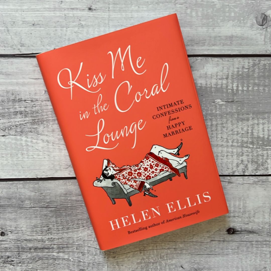 Kiss Me in the Coral Lounge