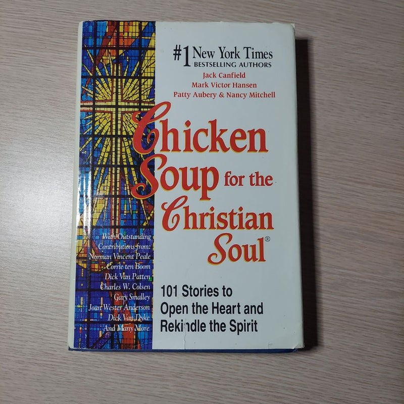 Chicken Soup for the Christian Soul