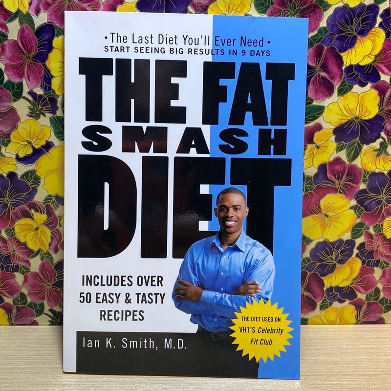 The Fat Smash Diet