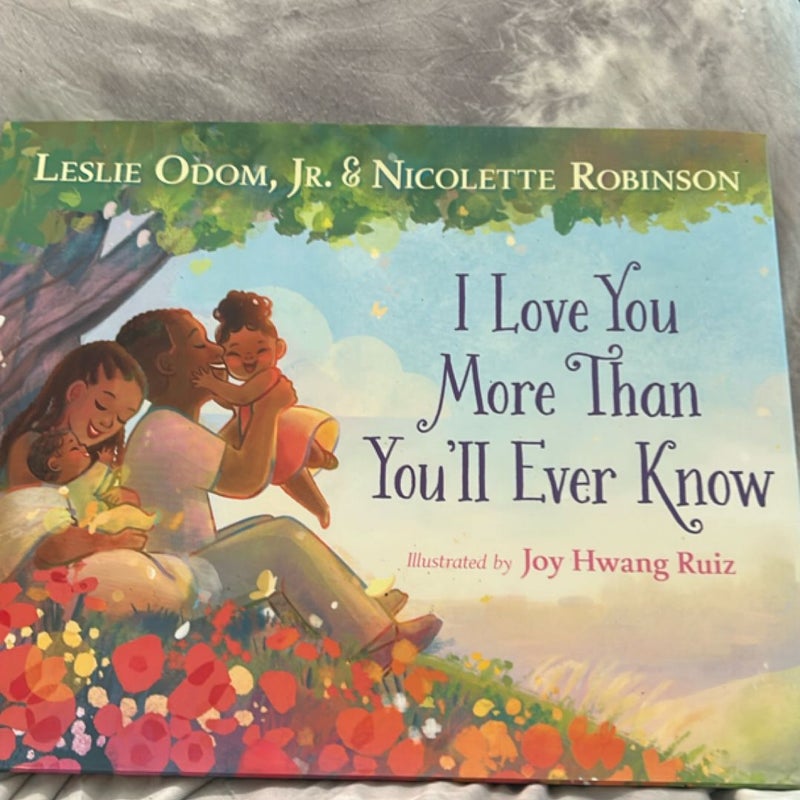 I Love You More Than You'll Ever Know