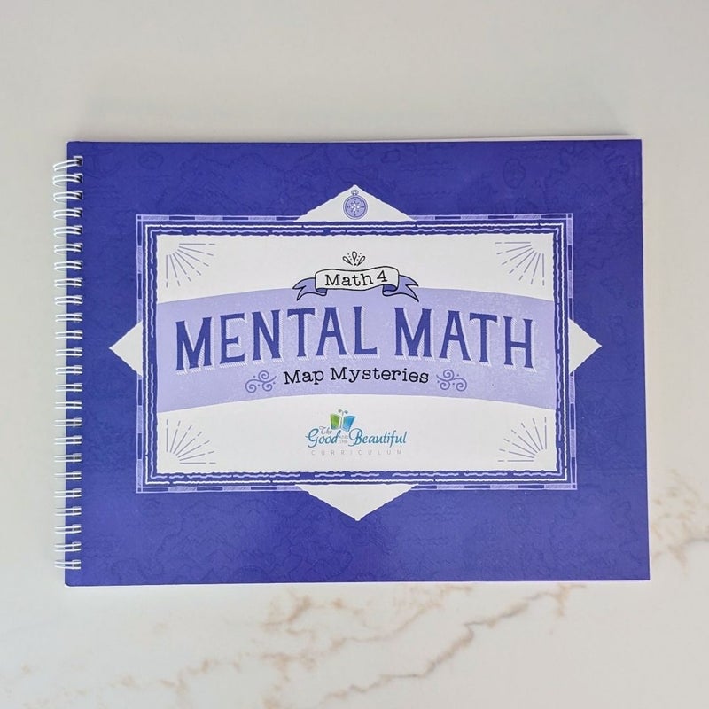 The Good and the Beautiful Math 4 Mental Math