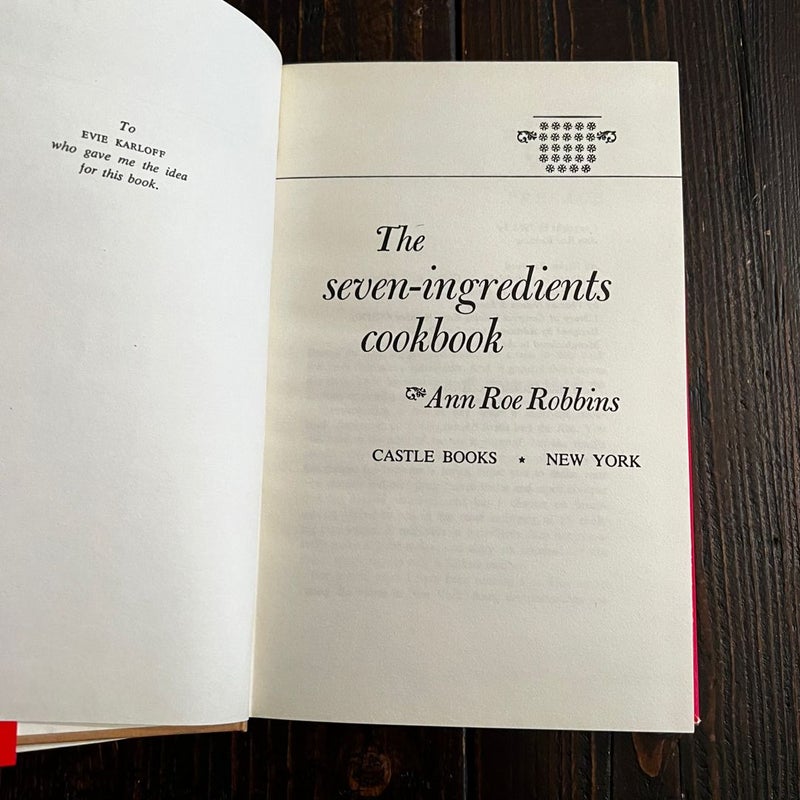 The Seven Ingredients Cookbook 