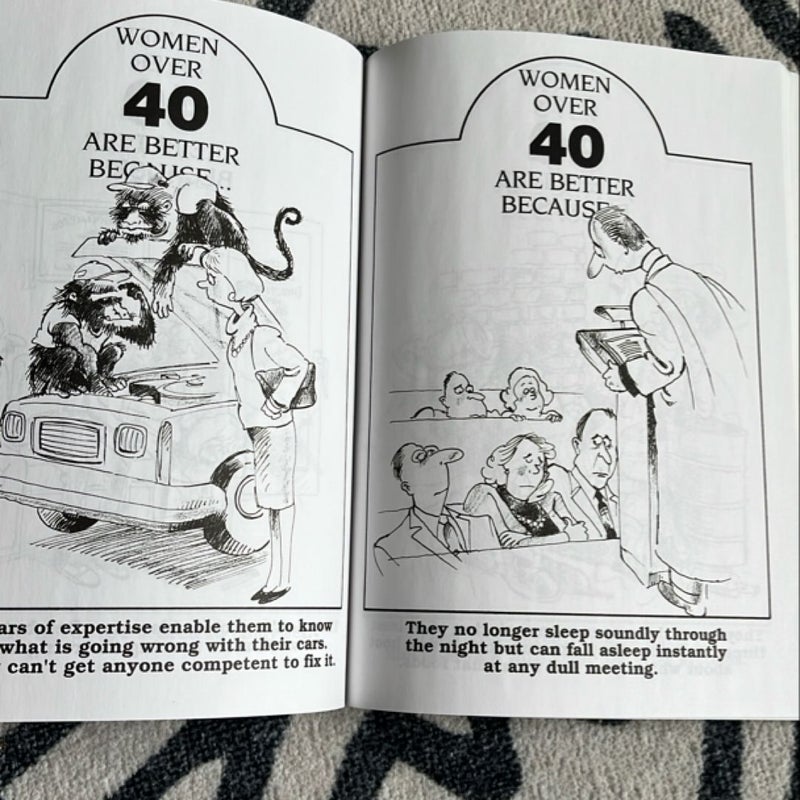 Women Over Forty Are Better Because . . .