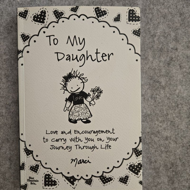 To My Daughter