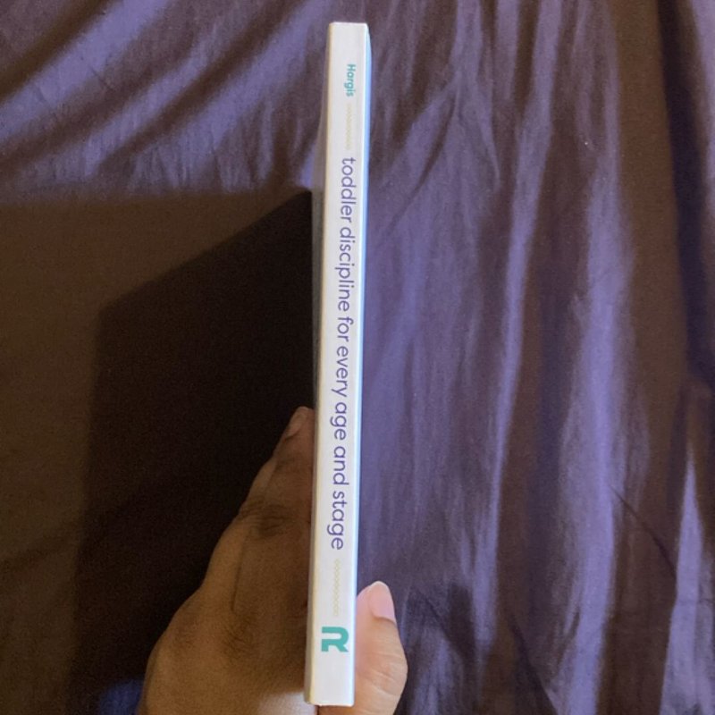 Toddler Discipline for Every Age and Stage