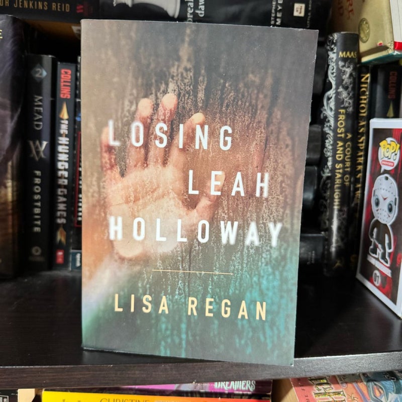 Losing Leah Holloway