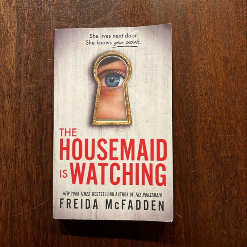 The Housemaid Is Watching