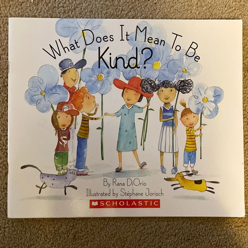 What Does it Mean to be Kind