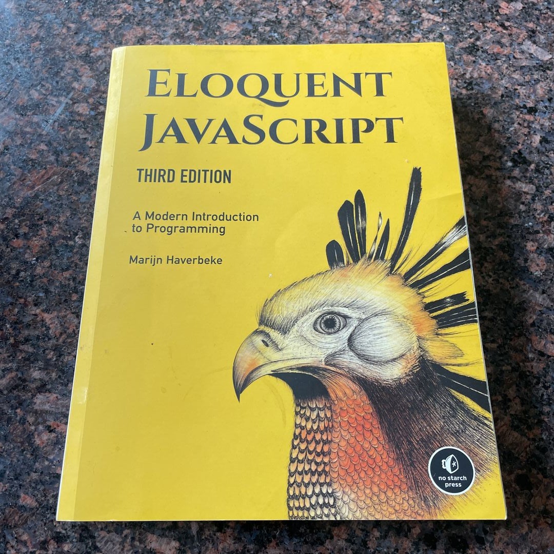 Eloquent JavaScript, 3rd Edition