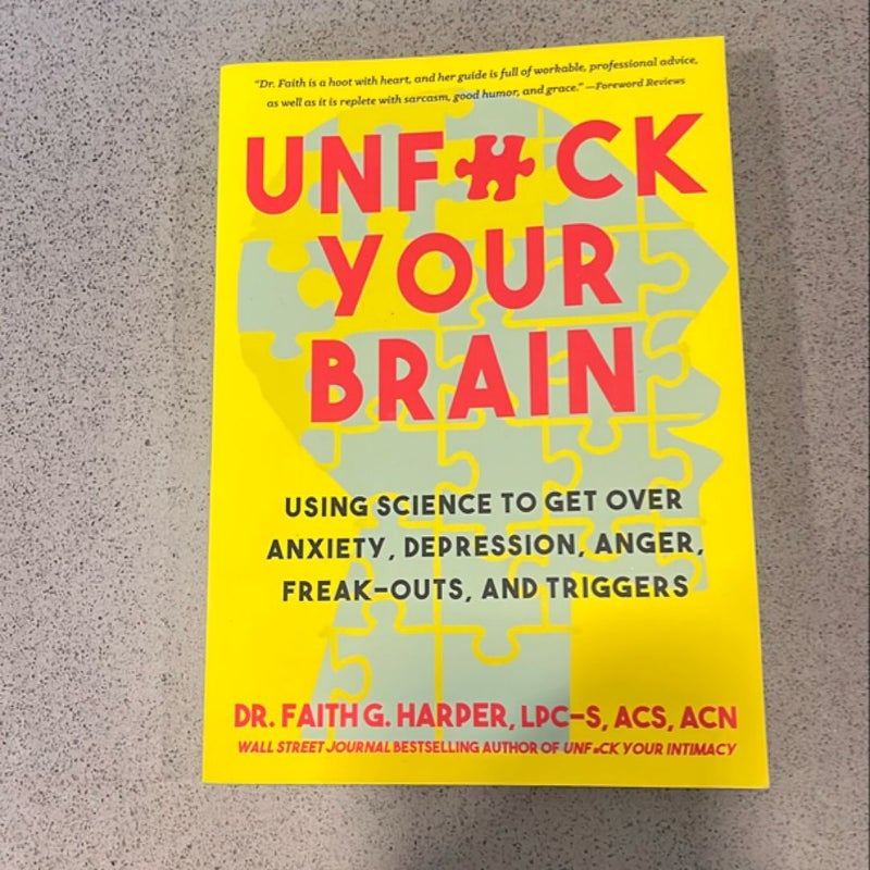 Unfuck Your Brain