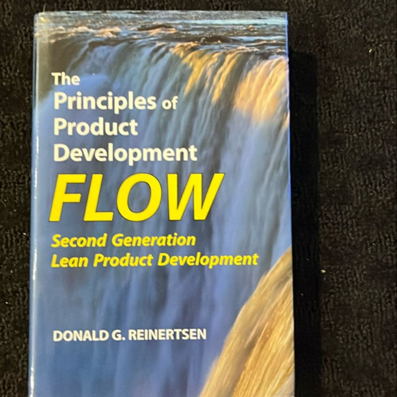 The Principles of Product Development Flow