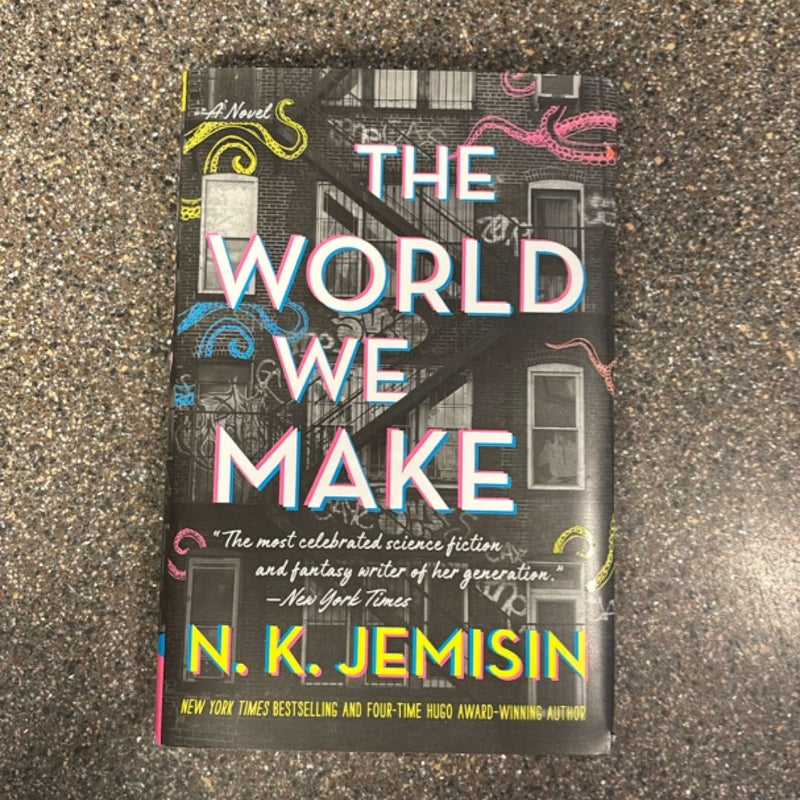 The World We Make
