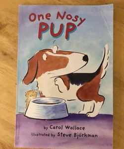 One Nosy Pup