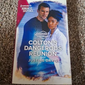 Colton's Dangerous Reunion