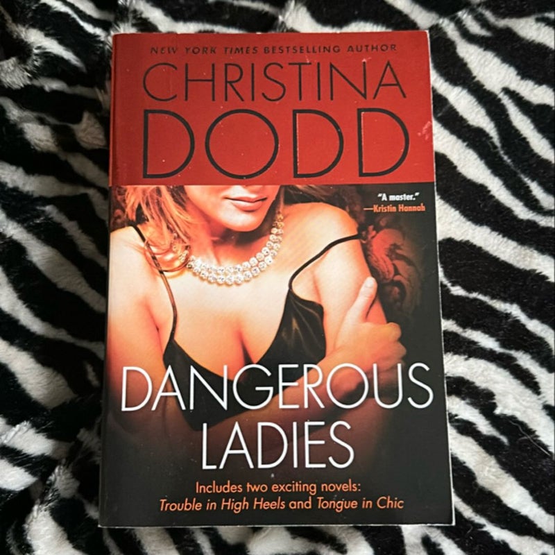 Dangerous Ladies