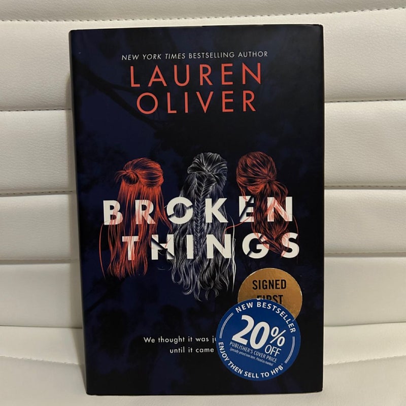 SIGNED copy of Broken Things