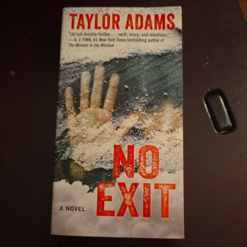 No Exit