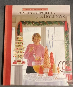 Parties And Projects For The Holidays 