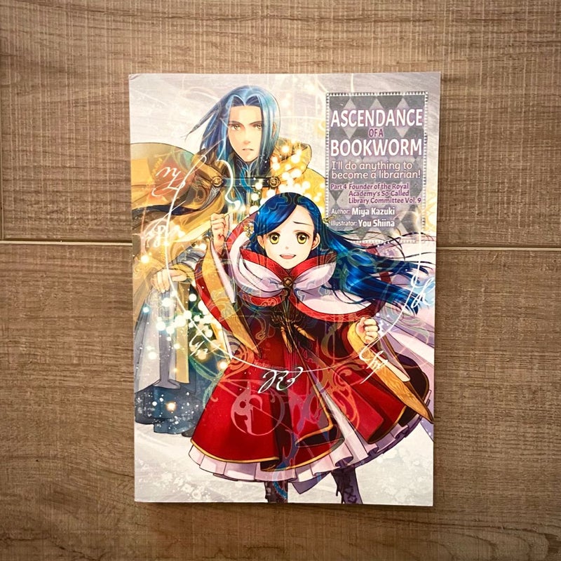 Ascendance of a Bookworm: Part 4 Volume 9 (Light Novel)