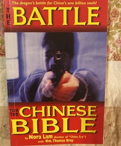 The Battle for the  Chinese Bible