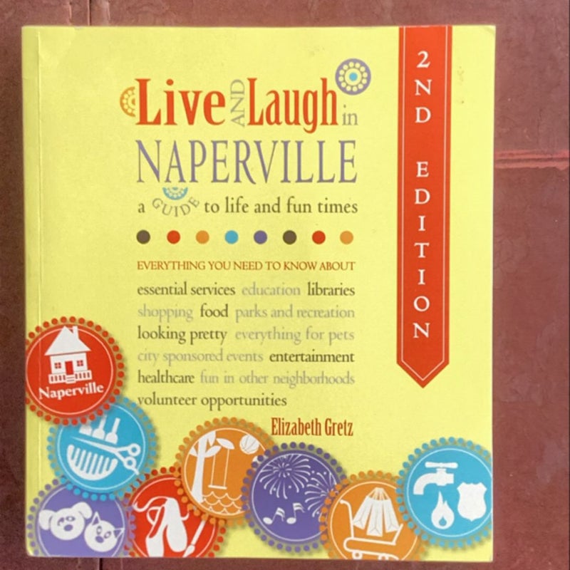 Live and Laugh in Naperville