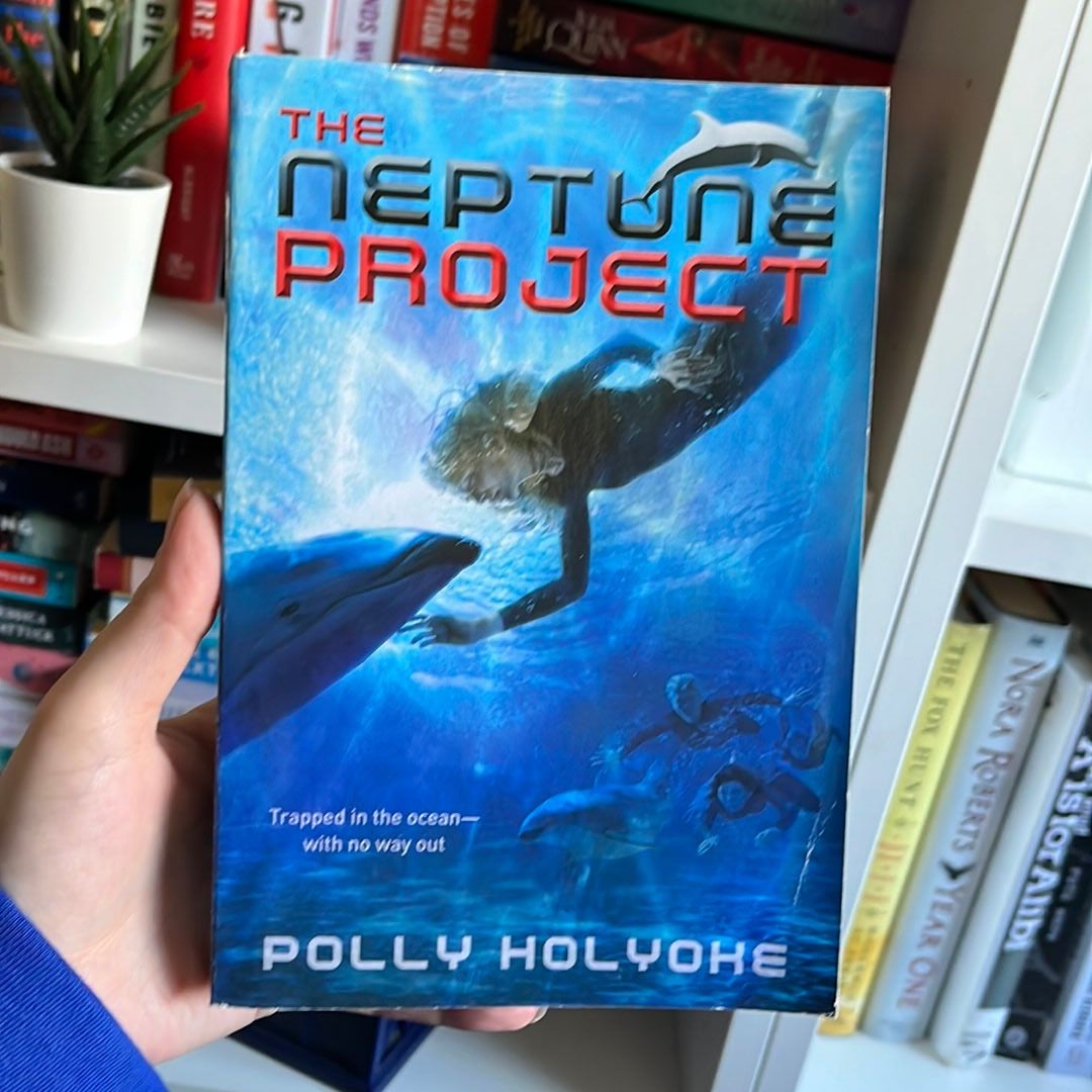 The Neptune Project by Polly Holyoke, Paperback Pangobooks