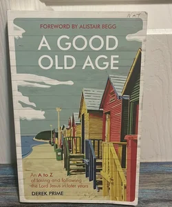 A Good Old Age